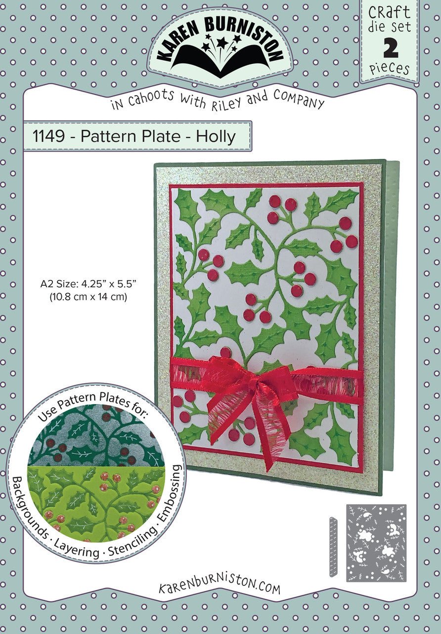 1149 Karen Burniston - Pattern Plate Holly
