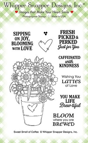 Whipper Snapper Designs - Sweet Smell of Coffee