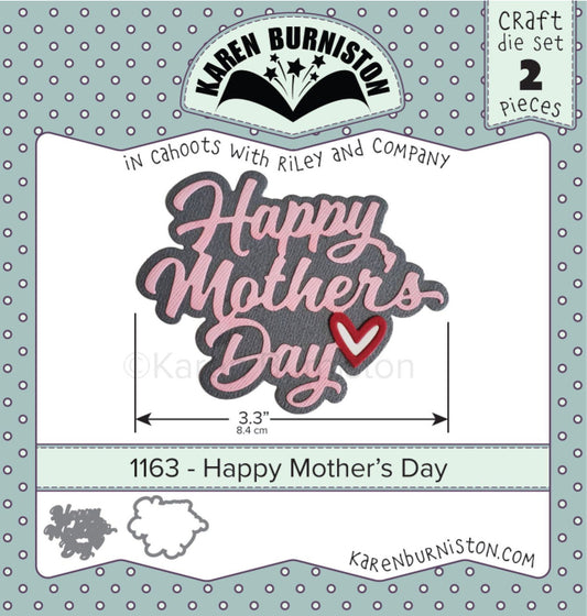 1163 Karen Burniston - Happy Mother's Day