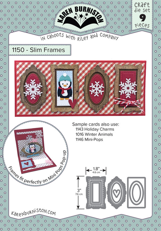 1150 Karen Burniston - Slim Frames