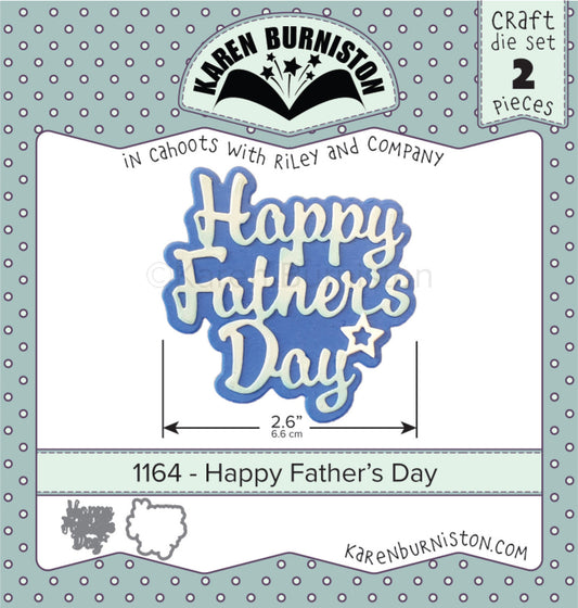 1164 Karen Burniston - Happy Father's Day