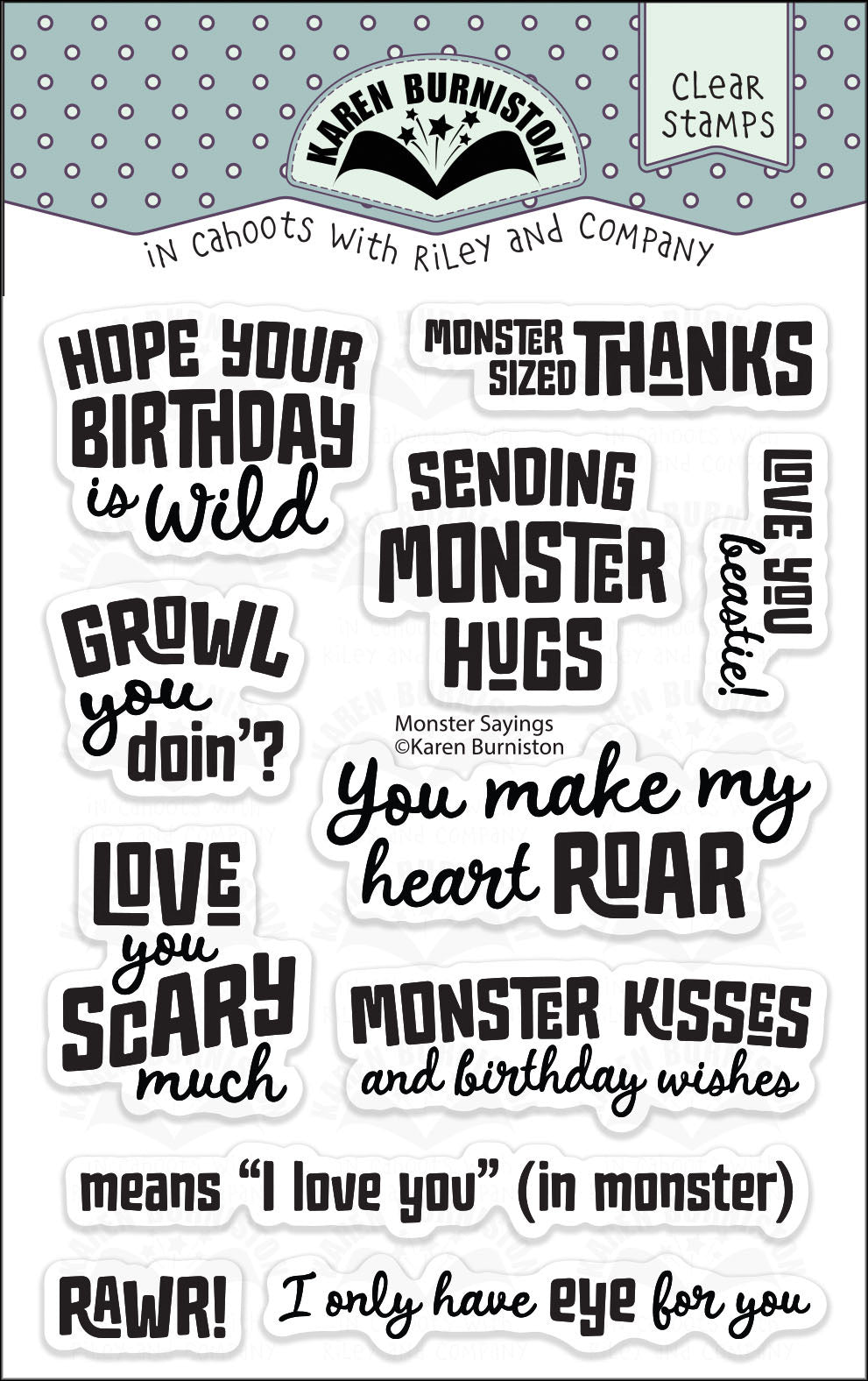 CS028 Karen Burniston - Clear Stamp - Monster Sayings