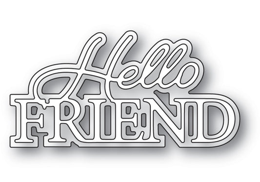 Memory Box - Craft Die - Hello Friend Posh Script