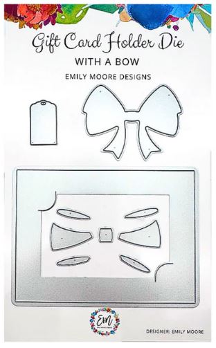 Emily Moore - Gift Card Holder Die - With A Bow