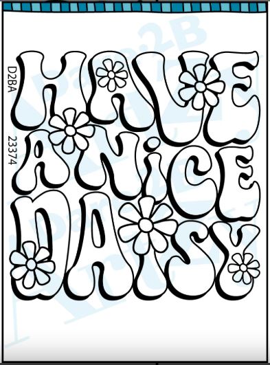 Dare 2B Artzy - Clear Stamp - Have A Nice Daisy