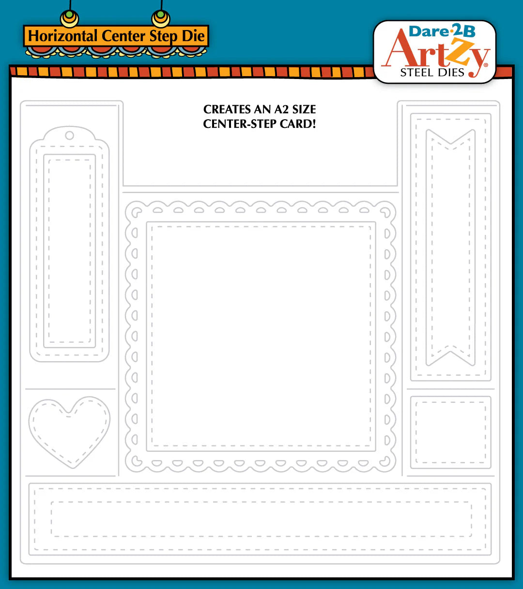 Dare 2B Artzy - Steel Dies - Horizontal Center Step Die