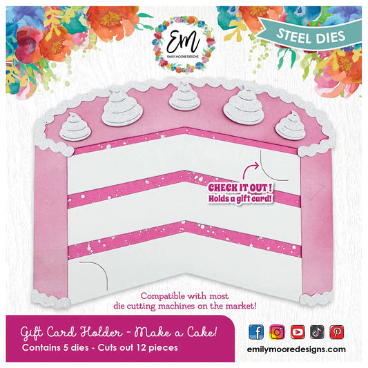 Emily Moore - Steel Dies - Make a Cake Gift Card Holder