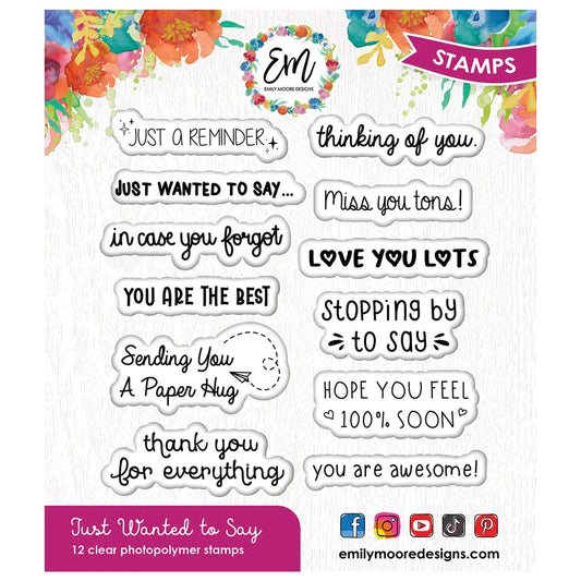 Emily Moore - Stamp Set - Just Wanted To Say