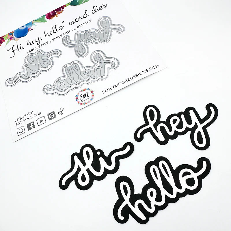 Emily Moore - Die Set - Large Style Hi, Hey, Hello