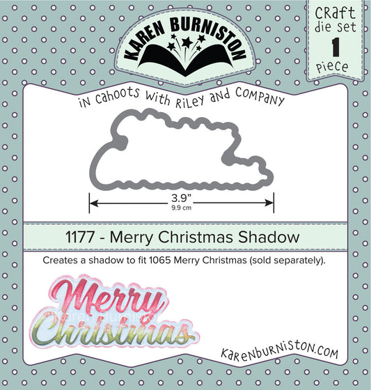 1177 Karen Burniston Merry Christmas Shadow