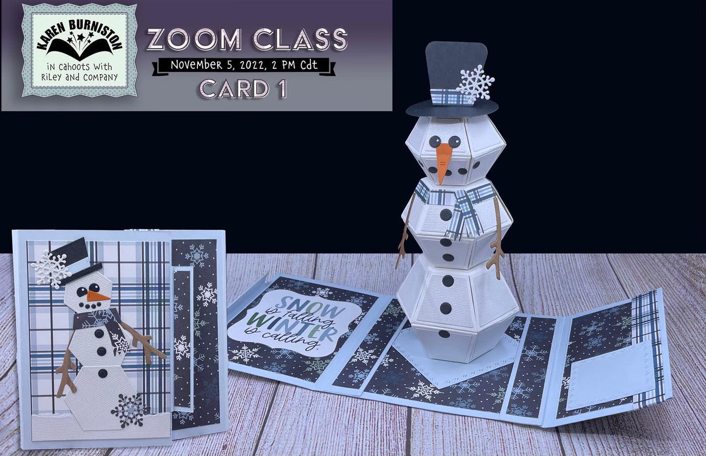 Karen Burniston Nov ‘22 Snowball Zoom Class