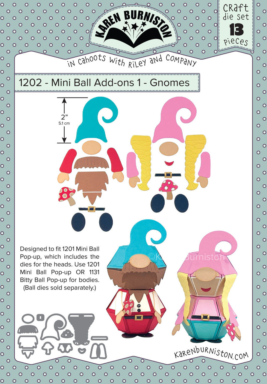 1202 Karen Burniston - Mini Ball Add On 1 - Gnomes