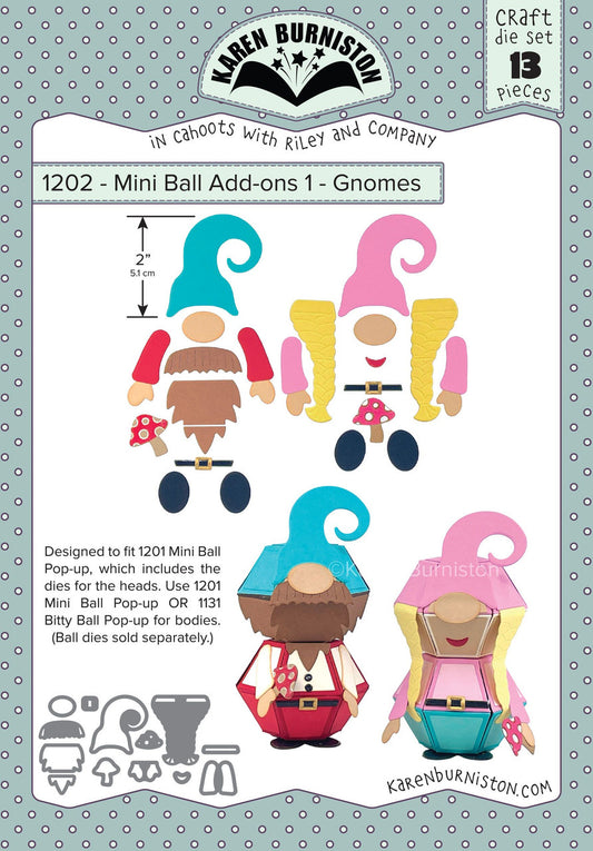 1202 Karen Burniston - Mini Ball Add On 1 - Gnomes